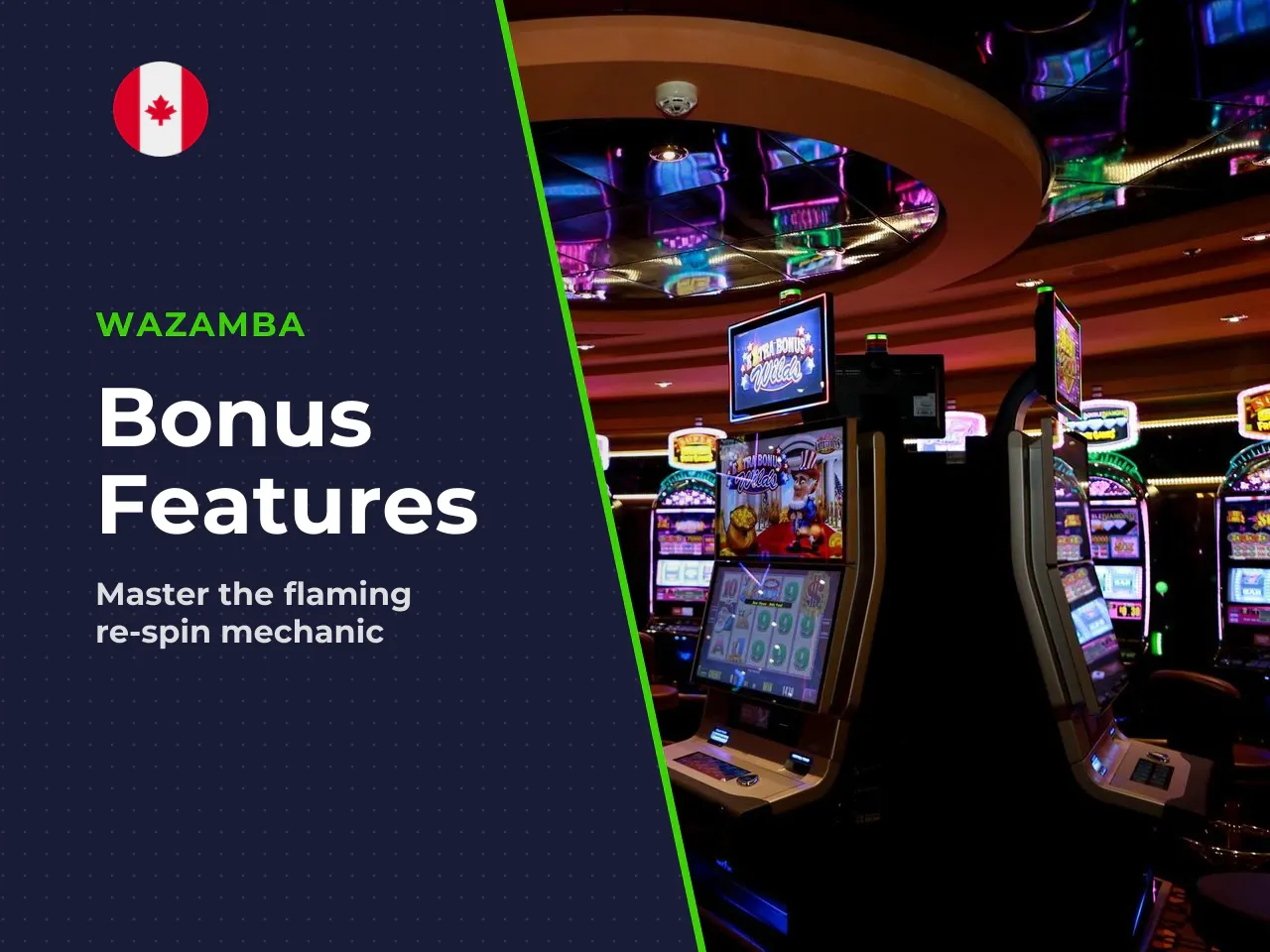 How the Flaming Re-Spin Feature Works