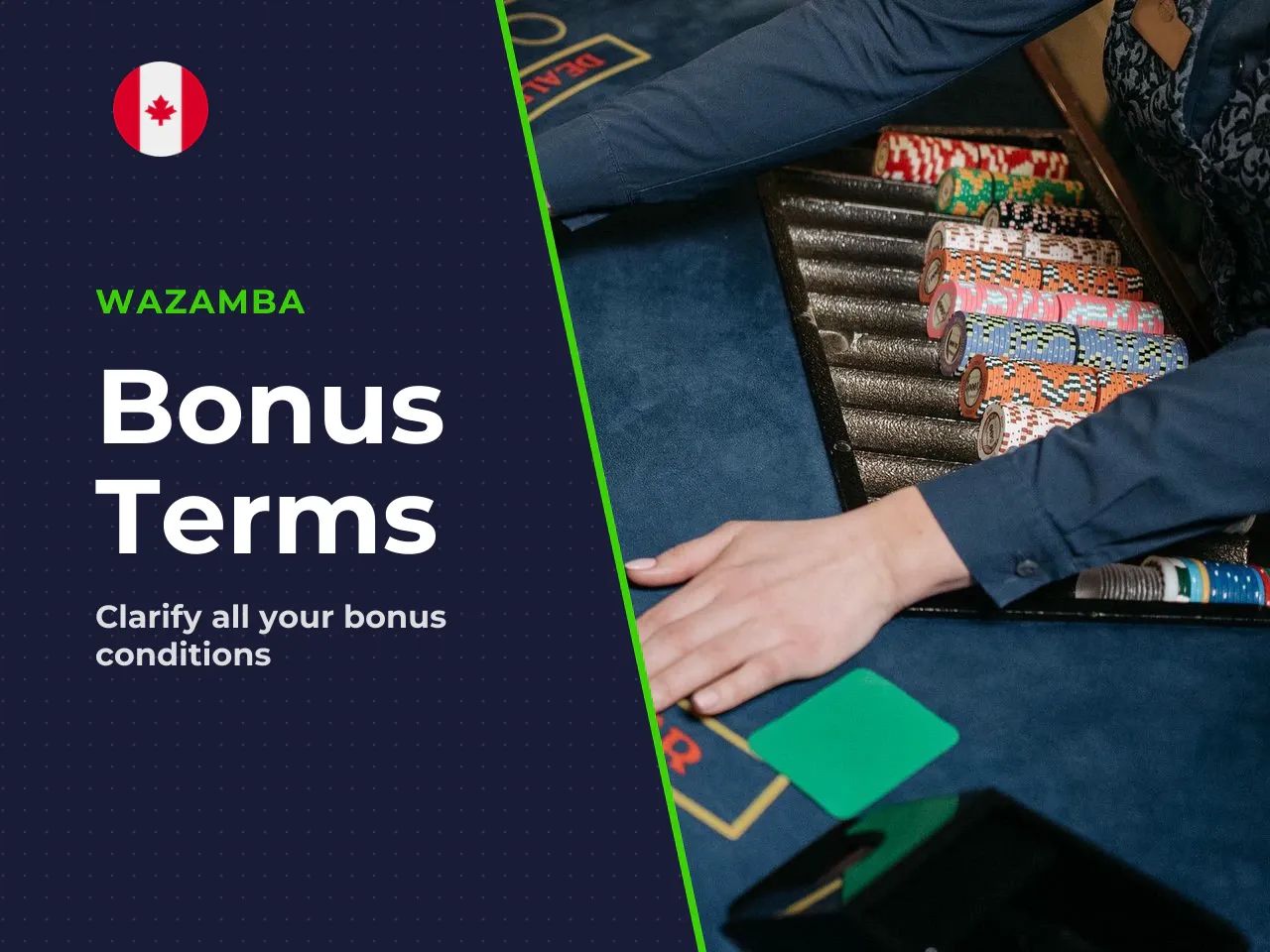 Which Bonus Conditions to Confirm With